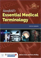 Stanfield's Essential Medical Terminology2020 | Stanfield's Essential Medical Terminology
